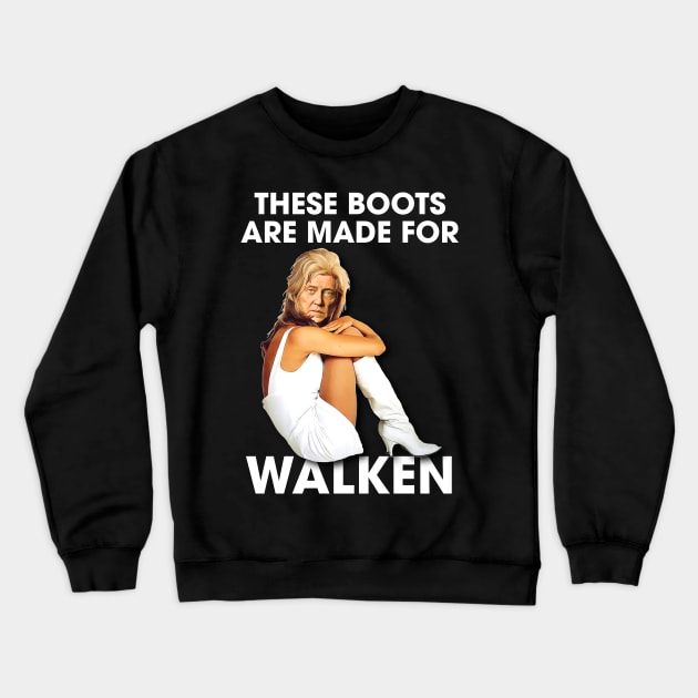 These Boots Are Made For Walken Crewneck Sweatshirt by darklordpug